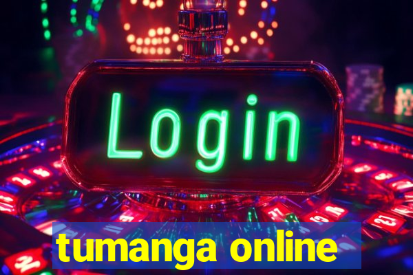 tumanga online